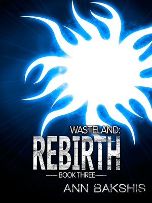 cover image of Rebirth: Wasteland, Book 3